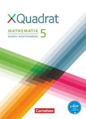 Biere / Klein / Börsig |  XQuadrat 5. Schuljahr. Schülerbuch Baden-Württemberg | Buch |  Sack Fachmedien