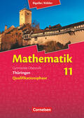 Bigalke / Kuschnerow / Köhler |  Bigalke/Köhler: Mathematik 11. Schuljahr Schülerbuch. Thüringen | Buch |  Sack Fachmedien