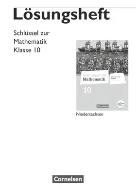 Koullen / Siebert |  Schlüssel zur Mathematik 10. Schuljahr. Lösungen zum Schülerbuch. Differenzierende Ausgabe Niedersachsen | Buch |  Sack Fachmedien