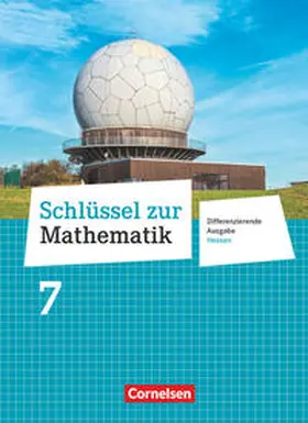 Berkemeier / Wennekers / Gabriel |  Schlüssel zur Mathematik 7. Schuljahr - Differenzierende Ausgabe Hessen - Schülerbuch | Buch |  Sack Fachmedien