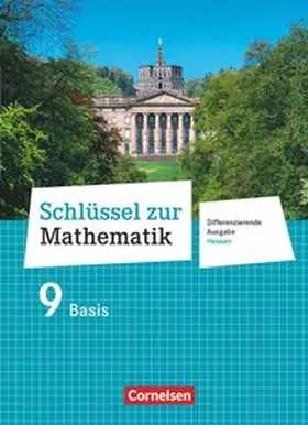 Berkemeier / Koullen / Gabriel |  Schlüssel zur Mathematik - Differenzierende Ausgabe Hessen - 9. Schuljahr | Buch |  Sack Fachmedien