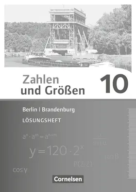  Zahlen und Größen 10. Schuljahr - Berlin und Brandenburg - Lösungen zum Schülerbuch | Buch |  Sack Fachmedien