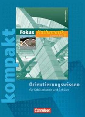 Bischof / Christmann / Dörr | Fokus Mathematik - Rheinland-Pfalz - Bisherige Ausgabe / 8. Schuljahr - Fokus kompakt - Orientierungswissen | Buch | 978-3-06-008788-4 | sack.de