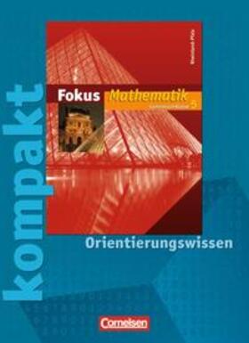 Esper / Göttge-Piller / Höffken |  Fokus Mathematik - Rheinland-Pfalz - Bisherige Ausgabe / 5. Schuljahr - Fokus kompakt - Orientierungswissen | Buch |  Sack Fachmedien