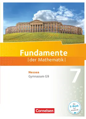 Pallack / Andreae / Ankenbrand |  Fundamente der Mathematik 7. Schuljahr - Hessen - Schülerbuch | Buch |  Sack Fachmedien