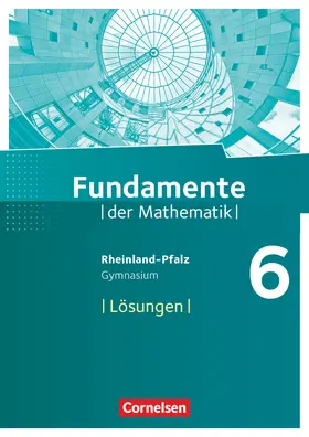  Fundamente der Mathematik - Rheinland-Pfalz - 6. Schuljahr | Buch |  Sack Fachmedien