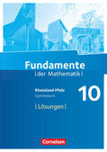 Heinschel / Liesenberg / Hoang |  Fundamente der Mathematik 10. Schuljahr - Rheinland-Pfalz - Lösungen zum Schülerbuch | Buch |  Sack Fachmedien