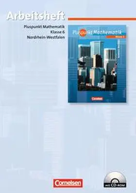Bamberg / Baumgaertner / Felsch |  Pluspunkt Mathematik 6. Schuljahr. Arbeitsheft mit CD-ROM. Hauptschule Nordrhein-Westfalen | Buch |  Sack Fachmedien