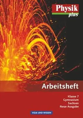  Physik plus. 7. Schuljahr. Arbeitsheft Gymnasium Sachsen | Buch |  Sack Fachmedien