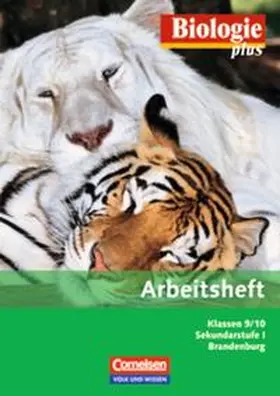 Bringezu / Klöppner / Bitter |  Biologie plus 9./10. Schuljahr. Arbeitsheft Sekundarstufe I Brandenburg | Buch |  Sack Fachmedien