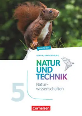 Wehser |  Natur und Technik 5./6. Schuljahr: Naturwissenschaften - Arbeitsheft - 5. Schuljahr. Berlin/Brandenburg | Buch |  Sack Fachmedien