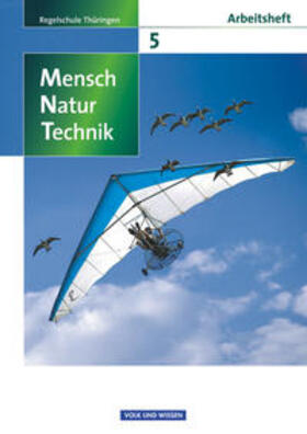 Arnold / Heepmann / Blümel |  Mensch - Natur - Technik 5. Schuljahr.  Arbeitsheft. Regelschule Thüringen | Buch |  Sack Fachmedien