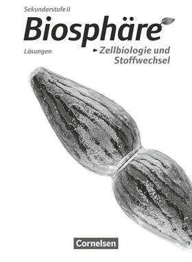 Becker / Meisert / Breede | Biosphäre Sekundarstufe II - Themenbände: Zellbiologie und Stoffwechsel. Lösungen zum Schülerbuch | Buch | sack.de