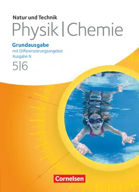 Bresler / Heepmann / Obst |  Natur und Technik. Physik/Chemie 5./6. Schuljahr. Schülerbuch. Grundausgabe mit Differenzierungsangebot - Ausgabe N | Buch |  Sack Fachmedien