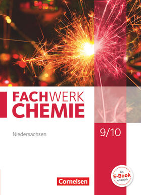 Beil / Schink / Freiling-Fischer | Fachwerk Chemie 9./10. Schuljahr - Niedersachsen - Schülerbuch | Buch | 978-3-06-010702-5 | sack.de