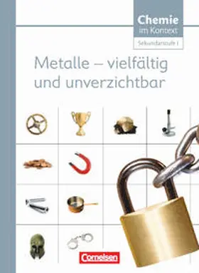 Stein / Ralle / Demuth |  Chemie im Kontext. Metalle - vielfältig und unverzichtbar. Sekundarstufe I Westliche Bundesländer | Buch |  Sack Fachmedien