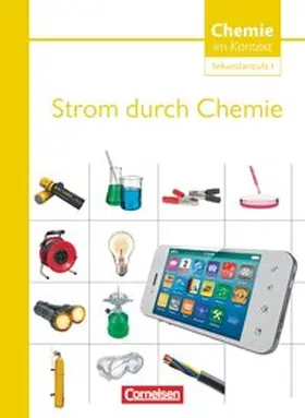 Parchmann / Ralle / Kuballa |  Chemie im Kontext - Sekundarstufe I. Themenheft 7. Strom durch Chemie. Westliche Bundesländer | Buch |  Sack Fachmedien