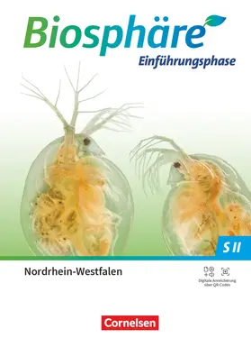 Becker / Nixdorf / Post |  Biosphäre Sekundarstufe II - 2.0 - Nordrhein-Westfalen Einführungsphase - Schulbuch | Buch |  Sack Fachmedien