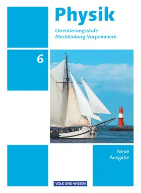 Lichtenberger / Mikelskis / Liebers |  Physik 6. Schuljahr. Schülerbuch Orientierungsstufe Mecklenburg-Vorpommern | Buch |  Sack Fachmedien