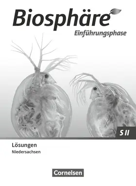 Meisert / Becker / Post |  Biosphäre Sekundarstufe II - 2.0. Einführungsphase - Niedersachsen - Lösungen zum Schulbuch | Buch |  Sack Fachmedien