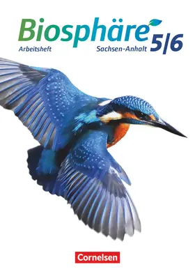 Wehser |  Biosphäre Sekundarstufe I 5./6. Schuljahr - Gymnasium Sachsen-Anhalt - Arbeitsheft | Buch |  Sack Fachmedien