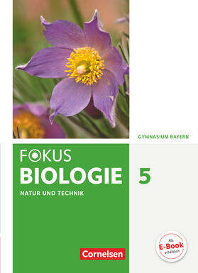 Angermann / Freiman / Berthold |  Fokus Biologie 5. Jahrgangsstufe - Gymnasium Bayern - Natur und Technik: Biologie | Buch |  Sack Fachmedien