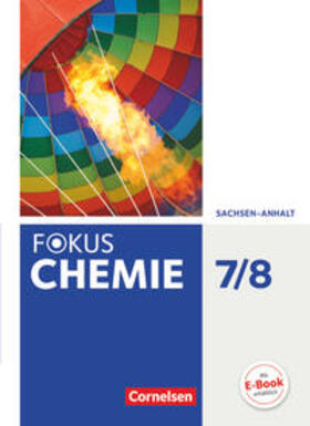 Arnold / Grimmer |  Fokus Chemie 7./8. Schuljahr - Sachsen-Anhalt - Schülerbuch | Buch |  Sack Fachmedien