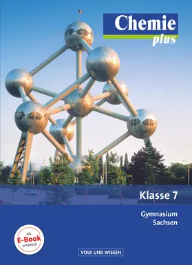 Arnold / Dietrich / Bussen |  Chemie plus 7. Schuljahr. Schülerbuch Gymnasium Sachsen | Buch |  Sack Fachmedien