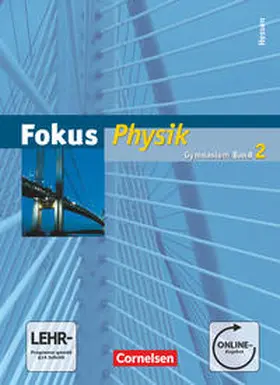 Mikelskis / Lichtenberger / Heise |  Fokus Physik - Gymnasium Hessen - Band 2 | Buch |  Sack Fachmedien