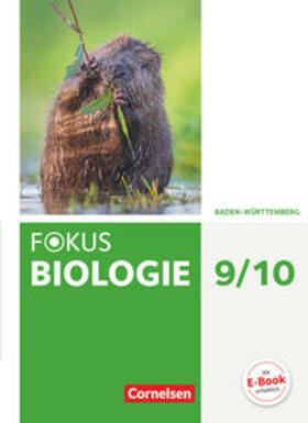 Armbruster / Budde / Engelhardt | Fokus Biologie 9./10. Schuljahr - Baden-Württemberg - Schülerbuch | Buch | 978-3-06-013615-5 | sack.de