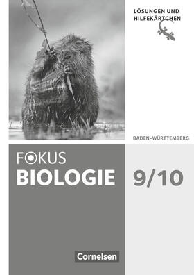 Armbruster / Budde / Schulz | Fokus Biologie 9./10. BW Lös. zum SB | Buch | 978-3-06-013618-6 | sack.de