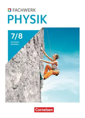 Küpper |  Fachwerk Physik Band 2: 7./8. Schuljahr - Nordrhein-Westfalen 2024 - Schulbuch | Buch |  Sack Fachmedien