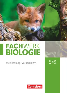  Fachwerk Biologie 5./6. Schuljahr - Mecklenburg-Vorpommern und Thüringen - Schülerbuch | Buch |  Sack Fachmedien