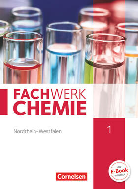 Böker / Schink / Freiling-Fischer |  Fachwerk Chemie 01: 7./8. Schuljahr. Schülerbuch Nordrhein-Westfalen | Buch |  Sack Fachmedien