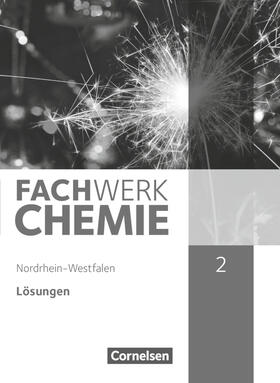 Freiling-Fischer / Schink / Harm |  Fachwerk Chemie 02: 9./10. Schuljahr Lösungen. Nordrhein-Westfalen | Buch |  Sack Fachmedien