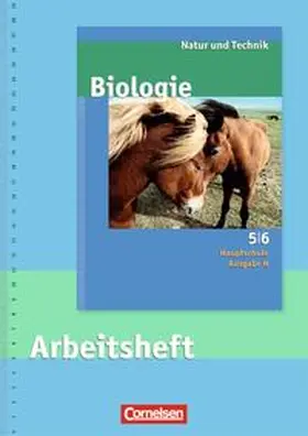 Bitter / Müller / Pälchen |  Natur und Technik - Biologie (Ausgabe 2007) - Hauptschule - Ausgabe N / 5./6. Schuljahr - Arbeitsheft mit Lösungen | Buch |  Sack Fachmedien
