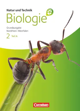 Bauer / Rach / Feigenspan |  Natur und Technik - Biologie (Ausgabe 2011) - Grundausgabe Nordrhein-Westfalen - Band 2 - Teil A | Buch |  Sack Fachmedien