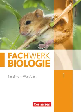 Hampl / Stelzig / Herrmann |  Fachwerk Biologie - Nordrhein-Westfalen 2013 - Band 1 | Buch |  Sack Fachmedien