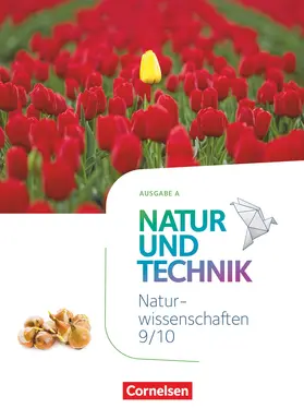 Schröder / Pätzelt / Bresler | Natur und Technik - Naturwissenschaften: Neubearbeitung - Ausgabe A - 9./10. Schuljahr: Naturwissenschaften | Buch | 978-3-06-015174-5 | sack.de