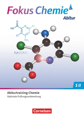 Degering |  Fokus Chemie Sekundarstufe II Gymnasiale Oberstufe. Prüfungstraining - Abiturtraining | Buch |  Sack Fachmedien