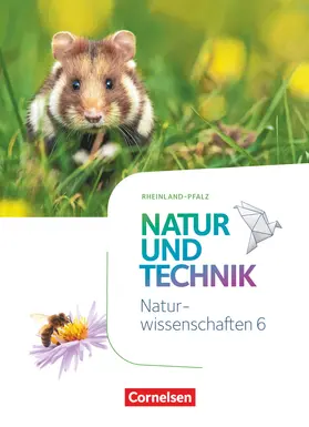 Abegg / Bresler / Austenfeld | Natur und Technik - Naturwissenschaften 6. Schuljahr - Rheinland-Pfalz - Schülerbuch | Buch | 978-3-06-015256-8 | sack.de