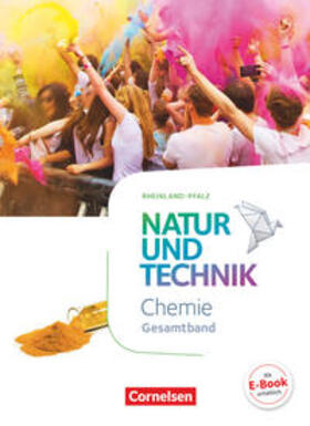 Barheine / Kuck / Becker | Natur und Technik - Chemie - Gesamtband - Schülerbuch - Rheinland-Pfalz | Buch | 978-3-06-015531-6 | sack.de
