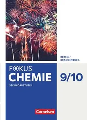 Arnold / Eberle / Fleischer |  Fokus Chemie 9./10. Schuljahr - Sekundarstufe - Berlin/Brandenburg - Schülerbuch | Buch |  Sack Fachmedien