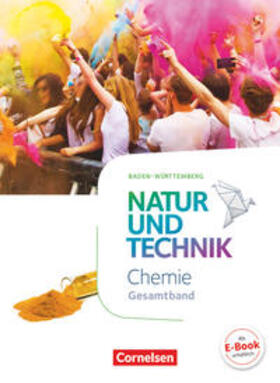 Barheine / Kuck / Gaus |  Natur und Technik Gesamtband - Chemie - Schülerbuch Baden-Württemberg | Buch |  Sack Fachmedien