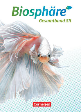 Becker / Küster / Gröne | Biosphäre Sekundarstufe II - 2.0 - Allgemeine Ausgabe. Gesamtband - Schülerbuch | Buch | 978-3-06-015781-5 | sack.de