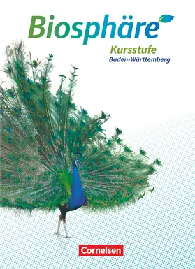 Becker / Felch |  Biosphäre Sekundarstufe II Kursstufe - Schülerbuch - 2.0 - Baden-Württemberg | Buch |  Sack Fachmedien