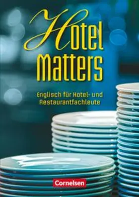 Williams |  Hotel Matters. Schülerbuch | Buch |  Sack Fachmedien