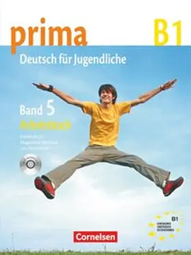 Rohrmann / Michalak / Jin |  Prima - Deutsch für Jugendliche 5. Arbeitsbuch mit CD | Buch |  Sack Fachmedien
