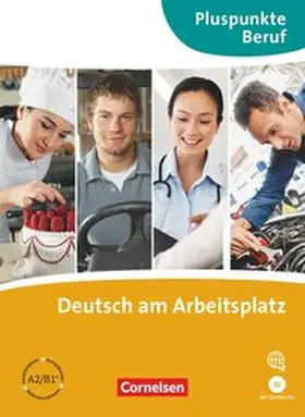 Becker / Merkelbach | Pluspunkte Beruf / A2-B1+ - Deutsch am Arbeitsplatz | Buch | 978-3-06-020376-5 | sack.de