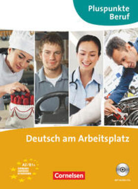 Becker / Merkelbach | Pluspunkte Beruf / A2-B1+ - Deutsch am Arbeitsplatz | Buch | 978-3-06-020376-5 | sack.de